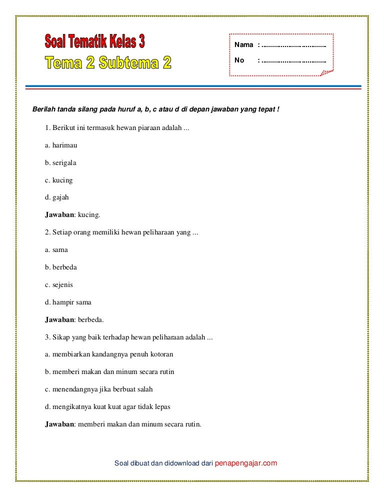 Soal tematik kelas 3 tema 2 subtema 2
