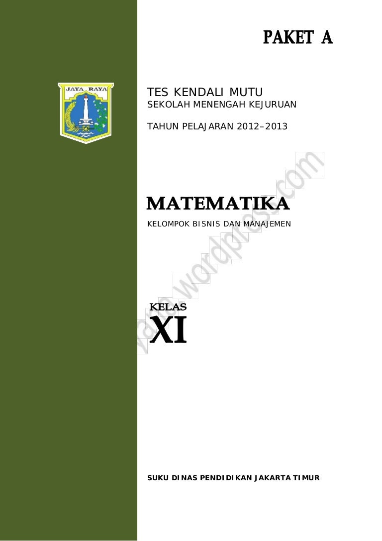 Soal tkm bismen 2012 2013 paket a