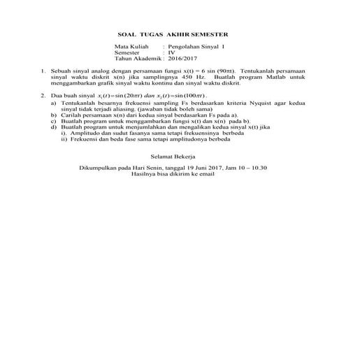 Soal  tugas  akhir semester pengolahan sinyal  i