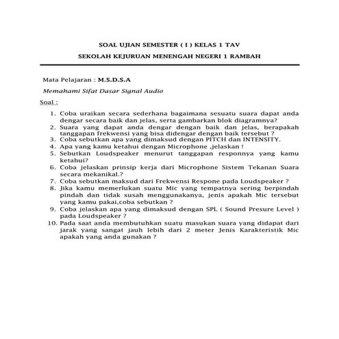 Soal ujian semester kelas 1 2 3 tav ( semua soal-soal saya untuk kls 1,2,3 SMK)