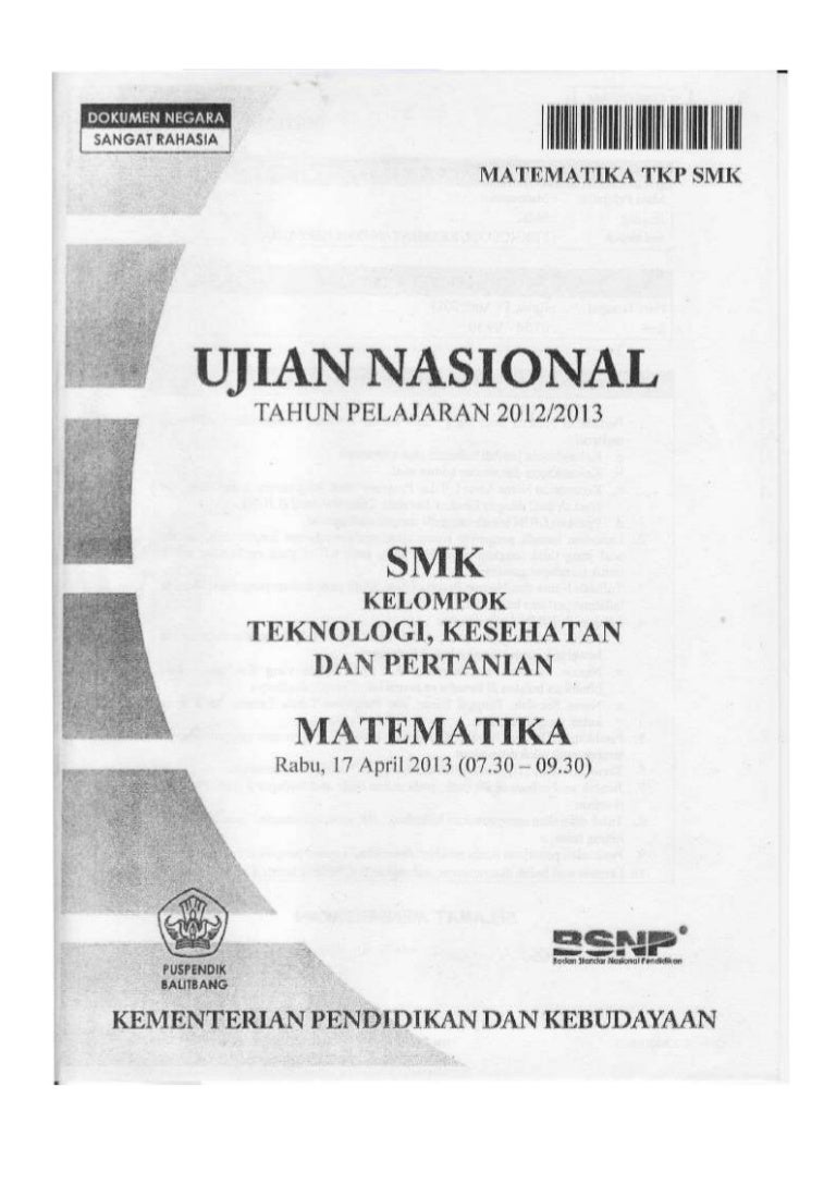 Soal UN Matematika SMK 2020 TKP Paket 1 Soal UN Matematika SMK 2020 TKP Paket 1