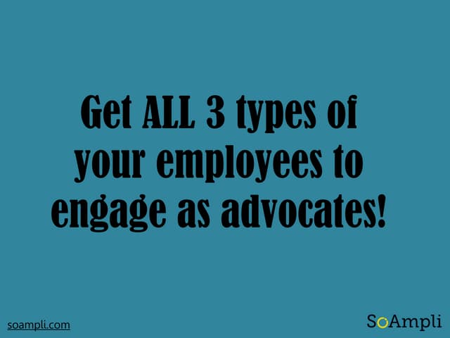 Get ALL 3 types of your employees t...