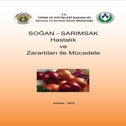 Soğan sarimsak hastalik ve zararlilari