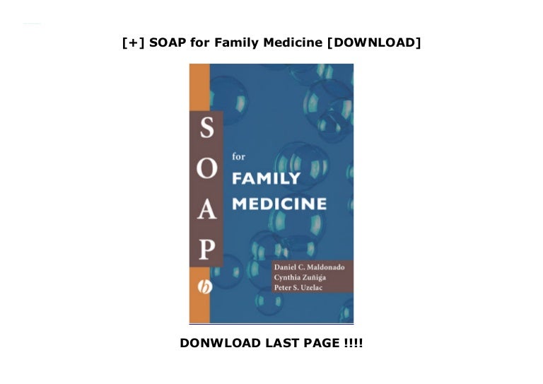 SOAP for Family Medicine [DOWNLOAD]