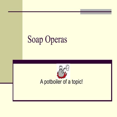 Soap Operas