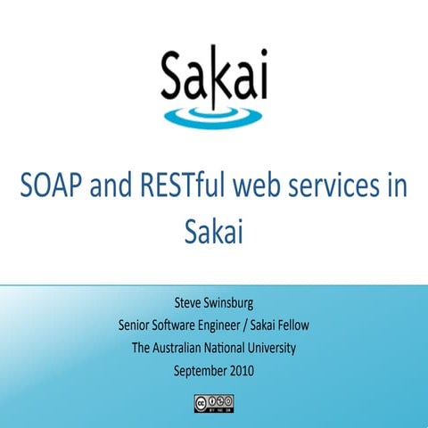 SOAP and RESTful web services in Sakai | PPT