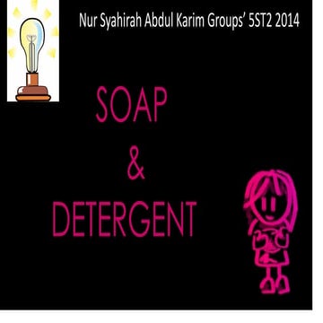 Soap & detergent kump syahirah