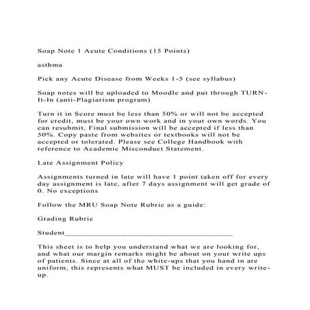 Soap Note 1 Acute Conditions (15 Points) asthmaPick any .docx