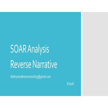 Reverse Narrative SOAR Analysis | PPTX