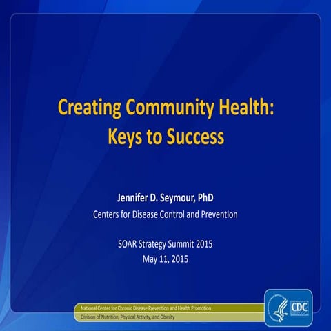 Creating Community Health: Keys to Success