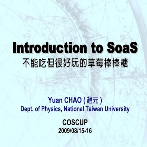 Introduction to Soas
