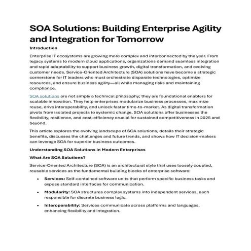 SOA Solutions: Building Enterprise Agility and Integration for Tomorrow