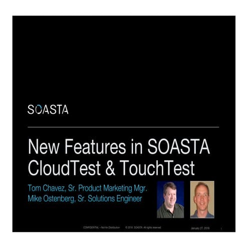 Soasta New Features in CloudTest & TouchTest Webinar