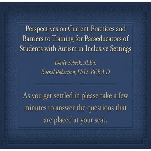 Current Practices and Barriers of Training Paraeducators Who work with Elemen...