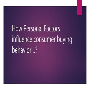 Personal influence on consumer behavior