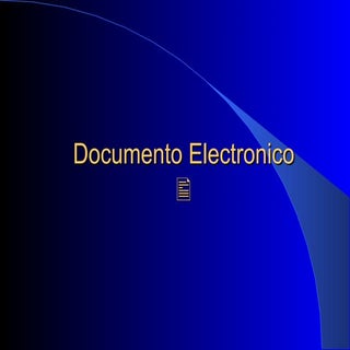 Sobre el documento electronico y la...