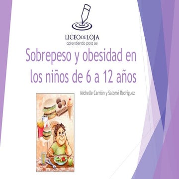 SOBREPESO Y OBESIDAD EN NIÑOS DE 6 A 12 AÑOS