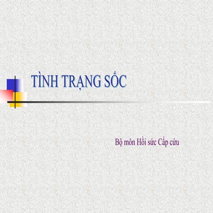 TÌNH TRẠNG SỐC