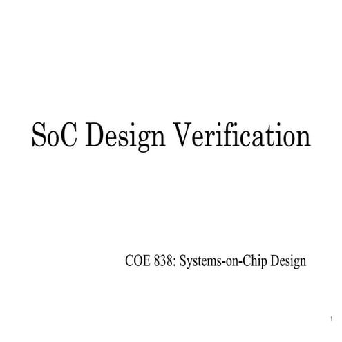 SoC Design Verification - What is SOC Verification