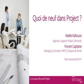 Quoi de neuf dans Project ?