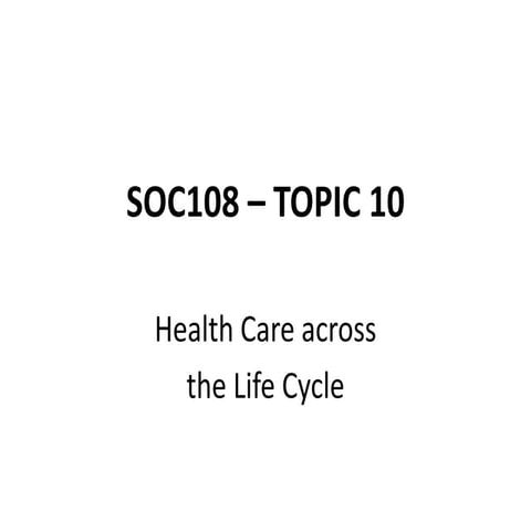 SOC108 Topic 10