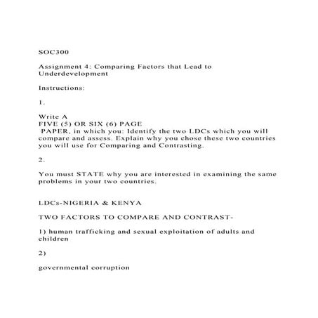 SOC300Assignment 4 Comparing Factors that Lead to Underdeve.docx