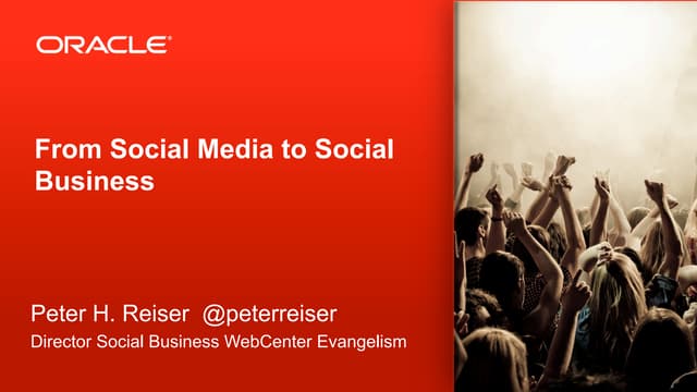 From Social Media to Social Business
