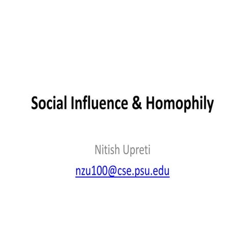 Socail Influence & Homophilly