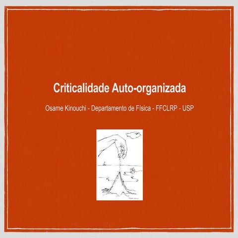 Self-organized criticality