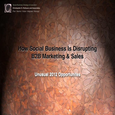 How Social Business Is Disrupting B2B Sales and Marketing