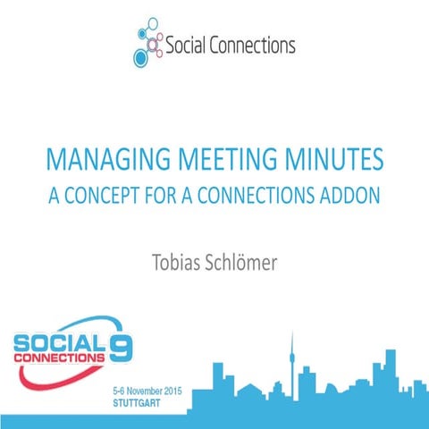 Managing Meeting Minutes – A concept for a Connections addon