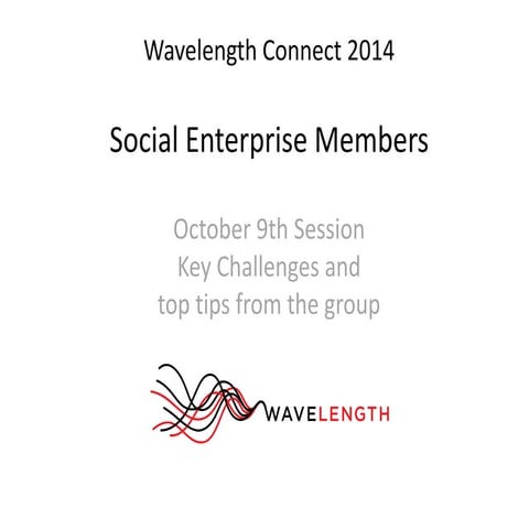 Social Enterprise Challenges and Top Tips