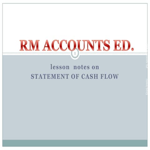 The Cash Flow Statement (notes)