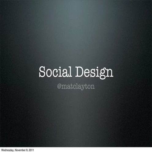 Social design (Seattle 09-2011)
