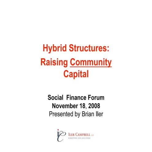 Hybrid Structures: Raising Community Capital | PPT