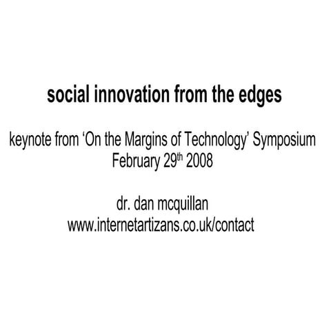 Social Innovation From The Edges