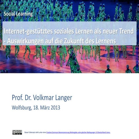 Internet-gestütztes soziales Lernen als neuer Trend - Auswirkungen auf die Zu...