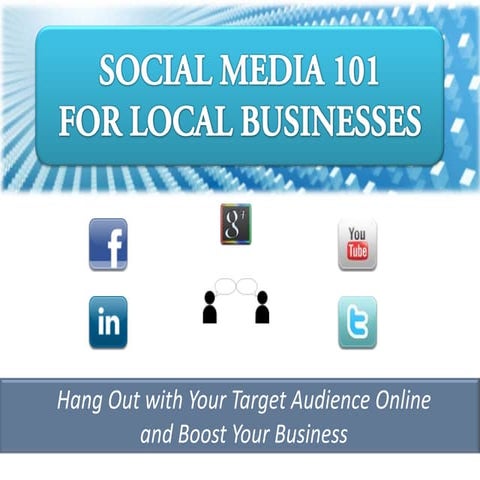 Social Media 101 For Local Businesses