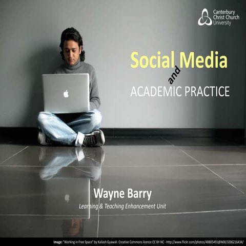 Social Media and Academic Practice