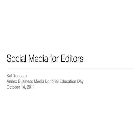 Social media for editors