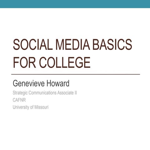 Social media basics for college
