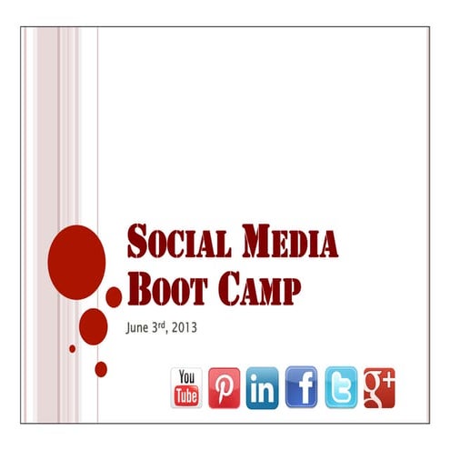 Social Media Boot Camp