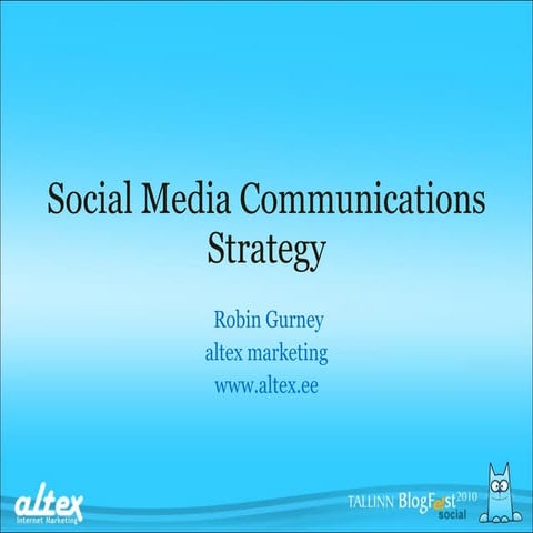 Social media communications strategy by Robin Gurney