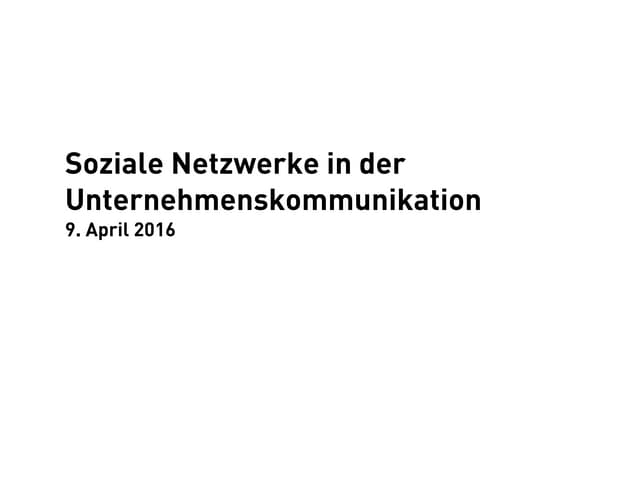 Soziale Netzwerke in der Unternehmenskommunikation