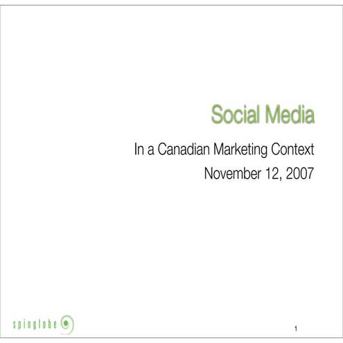Social media in a Canadian context