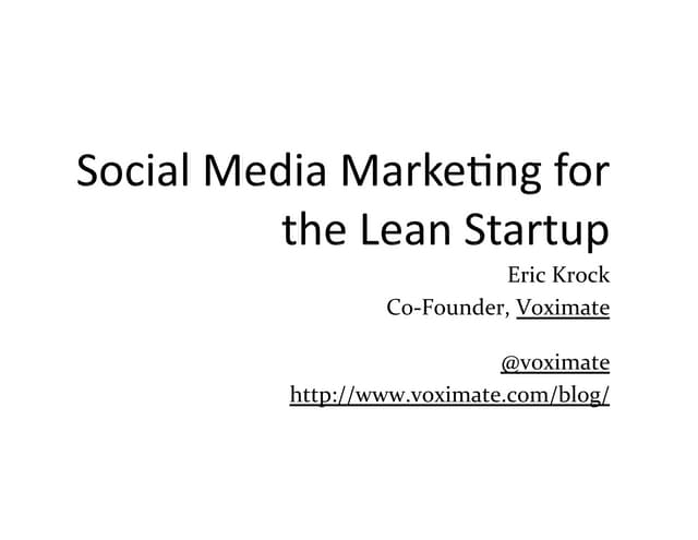 Social Media Marketing for the Lean Startup