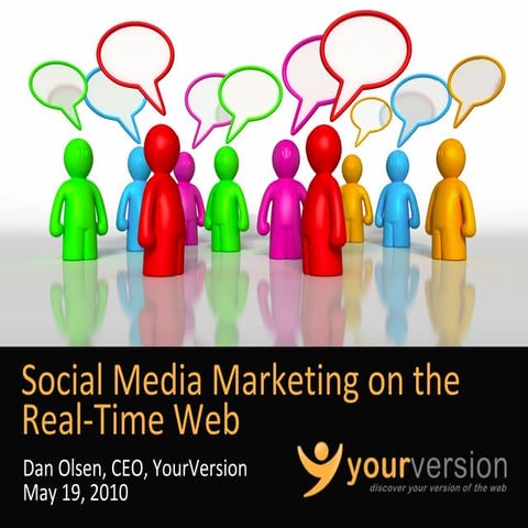 Social Media Marketing on the Real-time Web