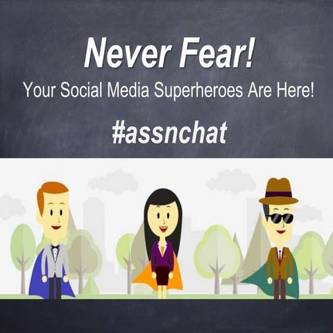 Never Fear! Your Social Media Superheroes Are Here! 