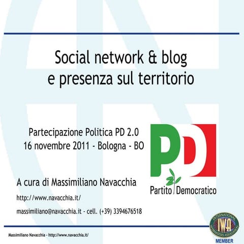 Social network, blog e presenza sul territorio