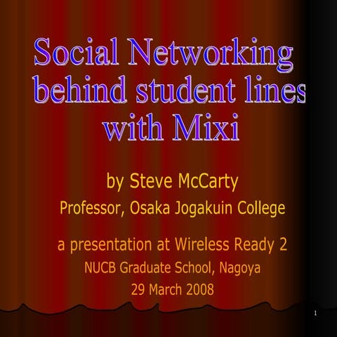 Social Networking behind student lines with Mixi